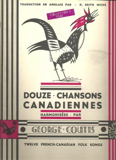 Picture of Douze Chansons Canadiennes, George Coutts, French sheet music songbook