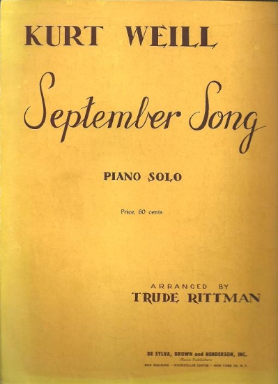 Picture of September Song, from "Knickerbocker Holiday", Maxwell Anderson & Kurt Weill, arr. Trude Rittman, piano solo sheet music, out of print, collectible