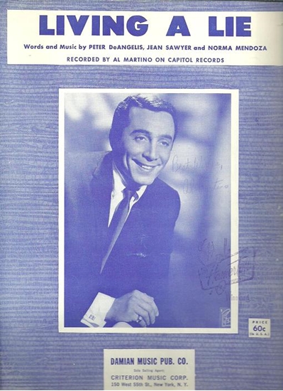 Picture of Living a Lie, Peter DeAngelis/ Jean Sawyer/ Norma Mendoza, recorded by Al Martino