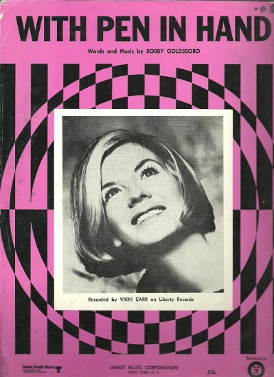 Picture of With Pen in Hand, Bobby Goldsboro, popularized by Vikki Carr, sheet music