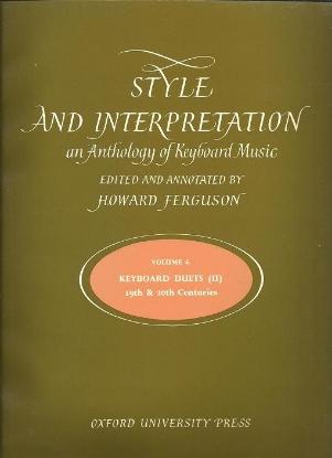 Picture of Style and Interpretation Vol. 6, Keyboard Duets of the 17th & 18th Centuries Part II, ed. Howard Ferguson, piano duet songbook