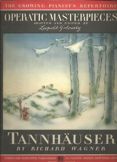 Picture of Tannhauser, Richard Wagner, transcribed by Leopold Godowsky, piano solo
