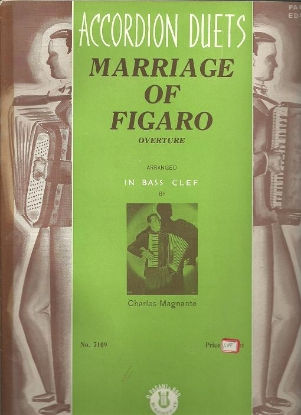 Picture of Marriage of Figaro, W. A. Mozart, arr. for accordion duet by Charles Magnante, sheet music