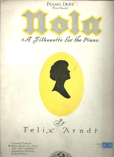 Picture of Nola, A Silhouette for the Piano, Felix Arndt, piano duet sheet music