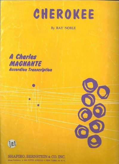 Picture of Cherokee, Ray Noble, arr. Charles Magnante, accordion solo sheet music