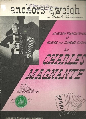 Picture of Anchors Aweigh, C. A. Zimmerman, arr. Charles Magnante, accordion solo sheet music