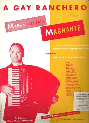 Picture of A Gay Ranchero, J. J. Espinosa, arr. Charles Magnante, accordion solo sheet music