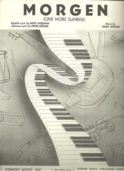 Picture of Morgen (One More Sunrise), Peter Mosser, recorded by Ivo Robic