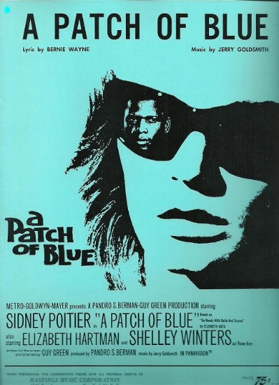 Picture of A Patch of Blue, movie title song, Bernie Wayne & Jerry Goldsmith, sheet music
