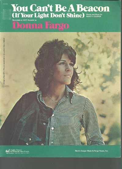 Picture of You Can't Be a Beacon (If Your Light Don't Shine), Marty Cooper, recorded by Donna Fargo, sheet music