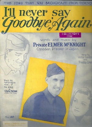 Picture of I'll Never Say Goodbye Again, Elmer McKnight, sheet music