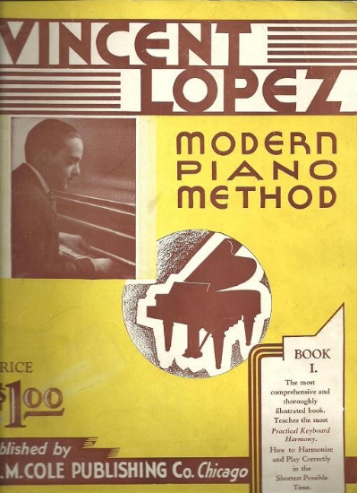 Picture of Vincent Lopez Modern Piano Method Book 1, piano instruction, sheet music folio