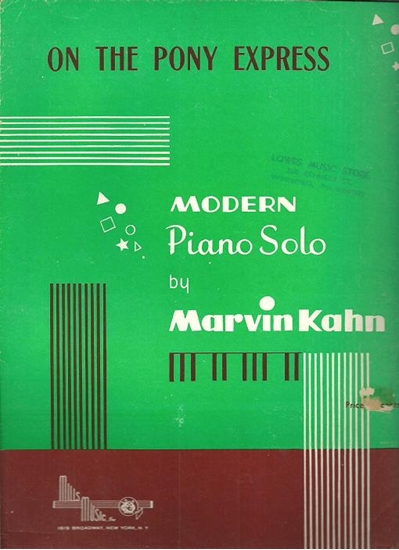 Picture of On the Pony Express, Marvin Kahn, piano solo 
