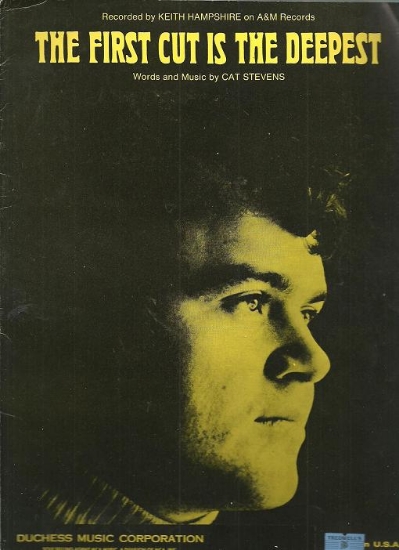 Picture of The First Cut is the Deepest, Cat Stevens, sung by Keith Hampshire, sheet music