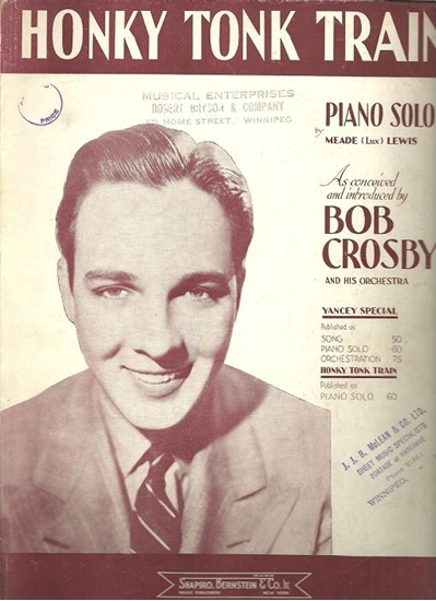 Picture of Honky Tonk Train, Meade Lux Lewis, performed by Bob Crosby & His Bobcats, piano solo