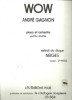 Picture of WOW, Andre Gagnon