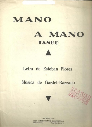 Picture of Mano a Mano (Tango), Esteban Flores & Gardel-Razzano, sheet music