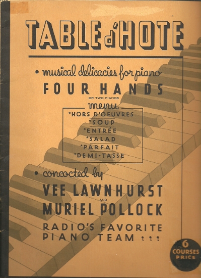 Picture of Table d'hote, Vee Lawnhurst & Muriel Pollock, piano duet or duo, sheet music folio