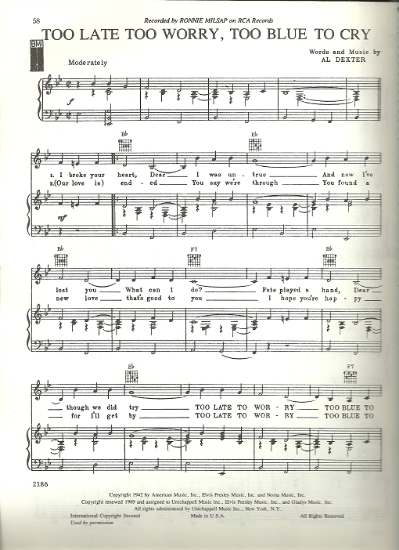 Picture of Too Late To Worry Too Blue To Cry, Al Dexter, sung by Ronnie Milsap, sheet music