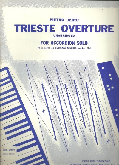 Picture of Trieste Overture, Pietro Deiro, complete version, accordion solo sheet music