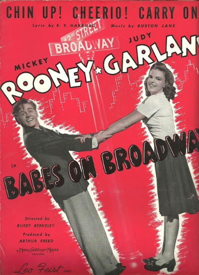 Picture of Chin Up Cherio Carry On, from "Babes on Broadway", E. Y. Harburg & Burton Lane, sung by Judy Garland, sheet music