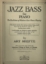 Picture of Jazz Bass for Piano, Art Shefte