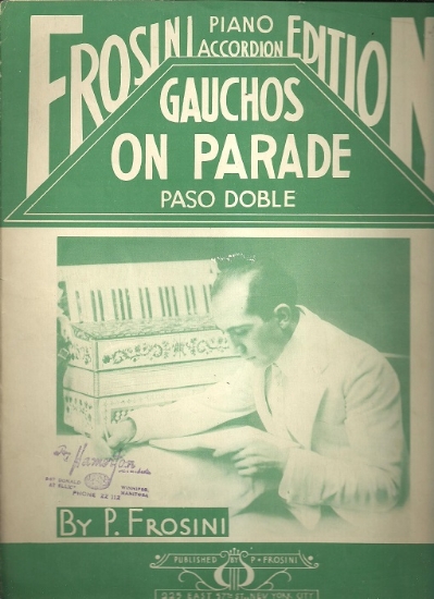 Picture of Gauchos on Parade, Paso-Doble, Pietro Frosini
