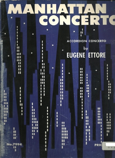 Picture of Manhattan Concerto, Eugene Ettore, accordion solo, sheet music folio