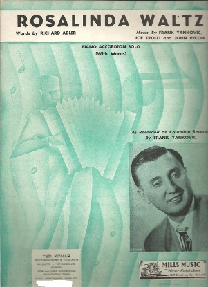 Picture of Rosalinda Waltz, Richard Adler/Frank Yankovic/Joe Trolli /John Pecon, accordion solo sheet music