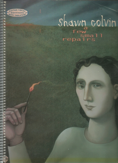 Picture of Shawn Colvin, A Few Small Repairs, guitar TAB songbook