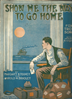 Picture of Show Me the Way to Go Home, Margaret B. Toohey and Harold W. Bradley