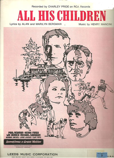 Picture of All His Children, from movie "Sometimes a Great Notion", Alan & Marilyn Bergman & Henry Mancini
