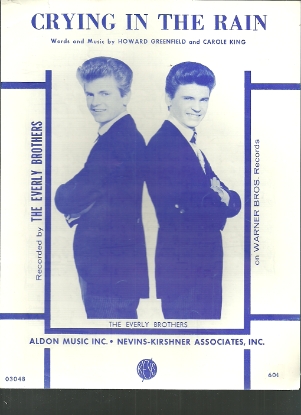 Picture of Crying in the Rain, Howard Greenfield & Carole King, sung by The Everly Brothers, sheet music