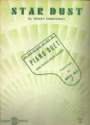 Picture of Star Dust, Stardust, Hoagy Carmichael, arr. by Morton Gould for piano duet, one piano four hands, sheet music