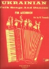 Picture of Ukrainian Folk Songs and Dances for Accordion, arr. M. Yaworski, sheet music folio