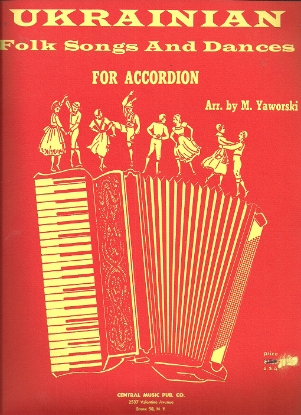 Picture of Ukrainian Folk Songs and Dances for Accordion, arr. M. Yaworski, sheet music folio
