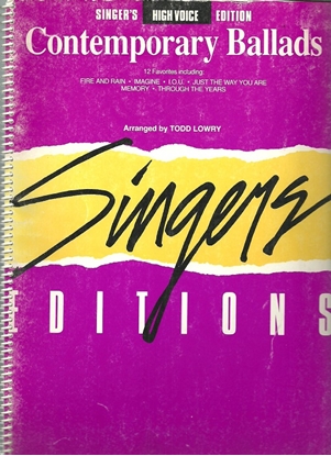 Picture of Contemporary Ballads Singer's Edition, High Voice, arr. Todd Lowry