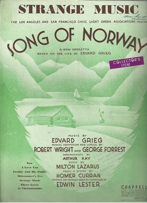 Picture of Strange Music, from "Song of Norway", Edvard Grieg, adapted by Robert Wright & George Forrest