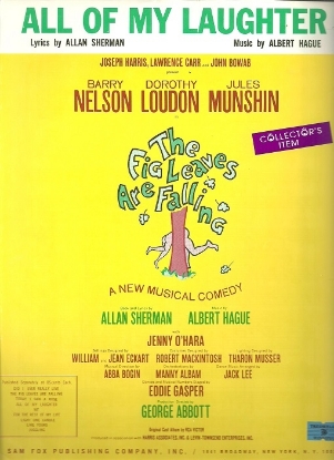 Picture of All of My Laughter, from "The Fig Leaves are Falling", Allan Sherman & Albert Hague, sheet music