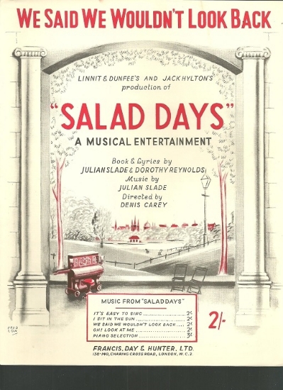 Picture of We Said We Wouldn't Look Back, Oh Look at Me, from London West End M.C. "Salad Days", Dorothy Reynolds & Julian Slade, sheet music