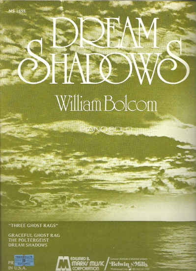 Picture of Dream Shadows, William Bolcom, piano solo
