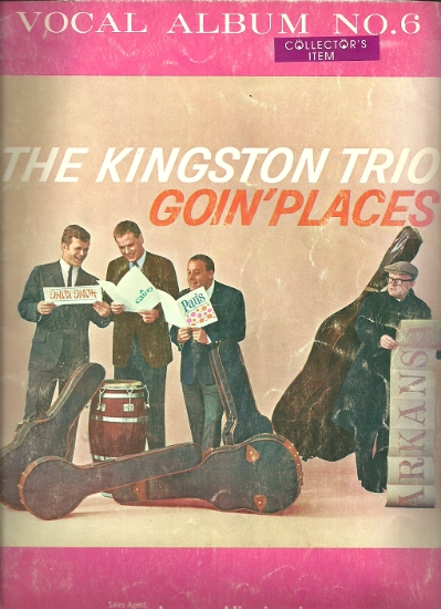 Picture of Goin' Places, The Kingston Trio, sheet music songbook