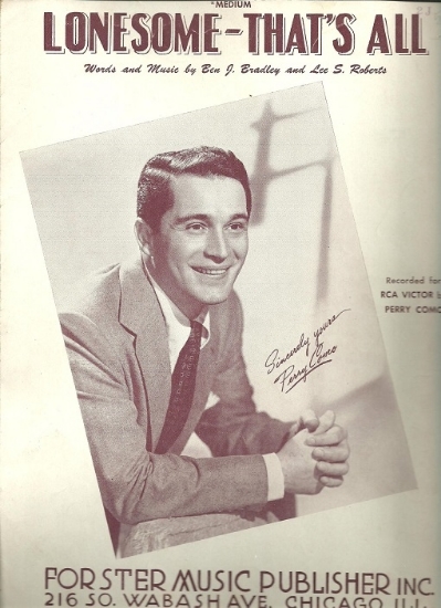 Picture of Lonesome-That's All, Lee Roberts & Ben J. Bradley, recorded by Perry Como, sheet music