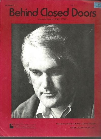 Picture of Behind Closed Doors, Kenny O'Dell, recorded by Charlie Rich, sheet music