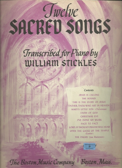 Picture of Twelve Sacred Songs, transcribed for Piano Solo by William Stickles, sheet music folio