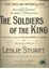 Picture of Soldiers of the King, Leslie Stuart