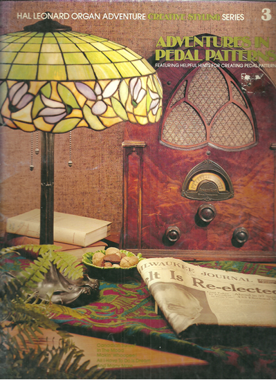 Picture of Hal Leonard Organ Adventure Creative Styling Series 3, Adventures in Pedal Patterns