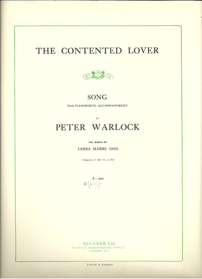 Picture of The Contented Lover, James Mabbe & Peter Warlock, high voice solo