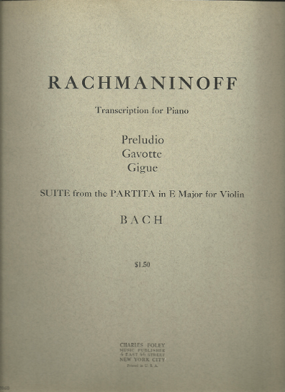 Picture of Suite from the Partita in E Major for Violin, J. S. Bach, transcribed by Rachmaninoff for piano solo, sheet music