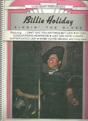 Picture of Billie Holiday, Singin' the Blues, Legendary Performers Series Volume 13, sheet music songbook
